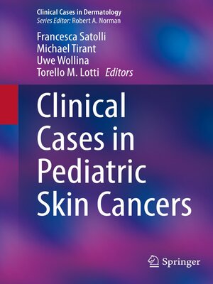 cover image of Clinical Cases in Pediatric Skin Cancers
